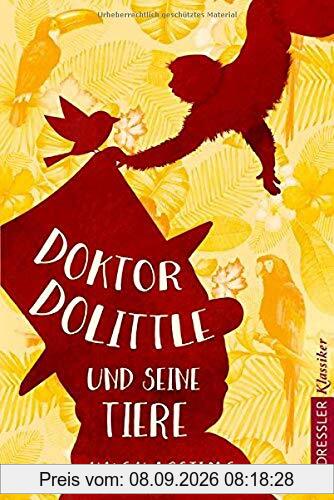 Doktor Dolittle und seine Tiere