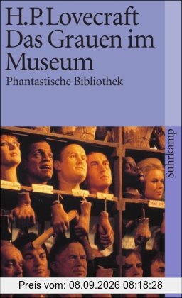 Das Grauen im Museum und andere Erzählungen (suhrkamp taschenbuch)