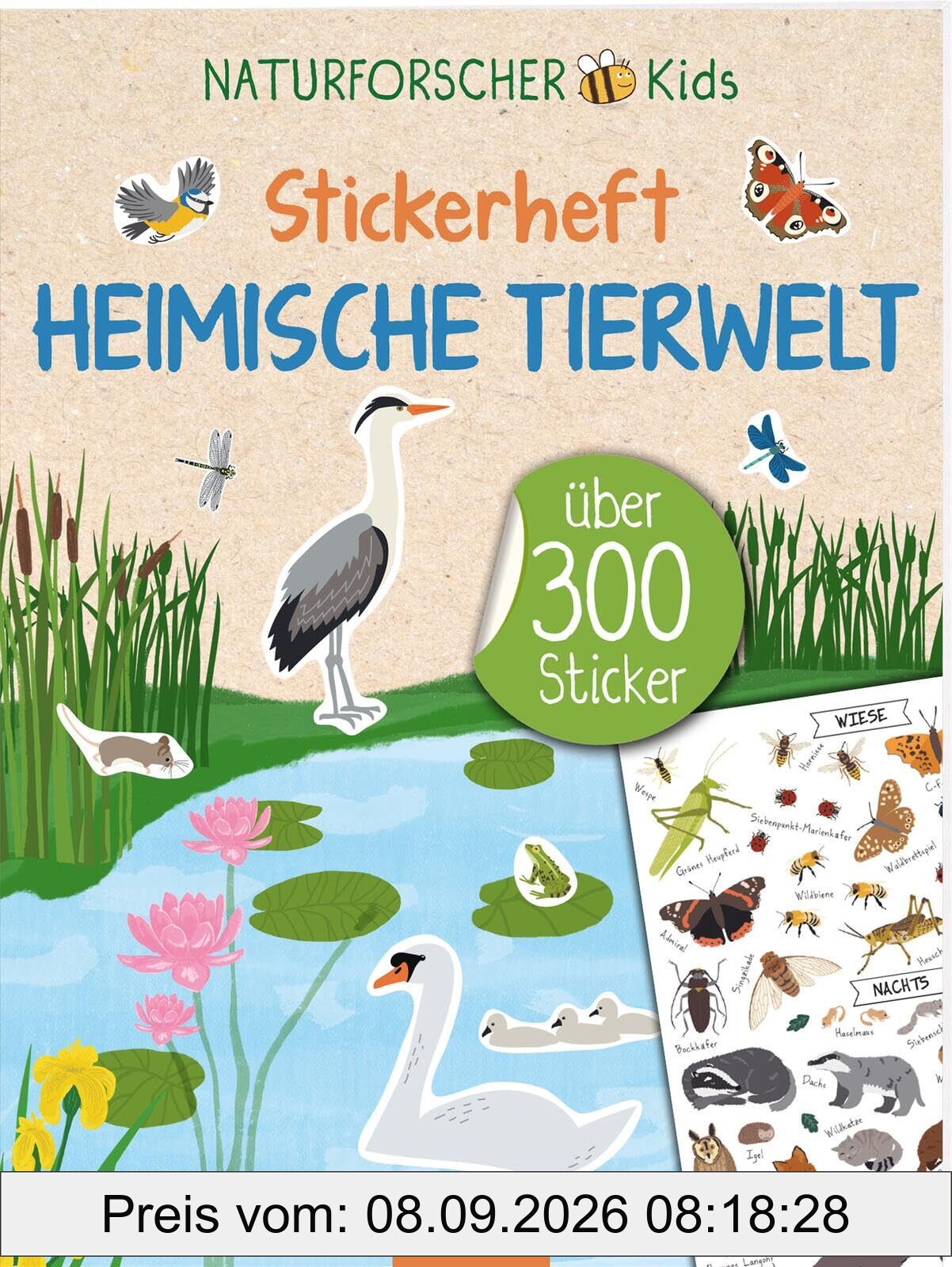 Naturforscher-Kids – Stickerheft Heimische Tierwelt: Über 300 Sticker | Tier-Stickerheft für naturbegeisterte Kinder ab 4 Jahren