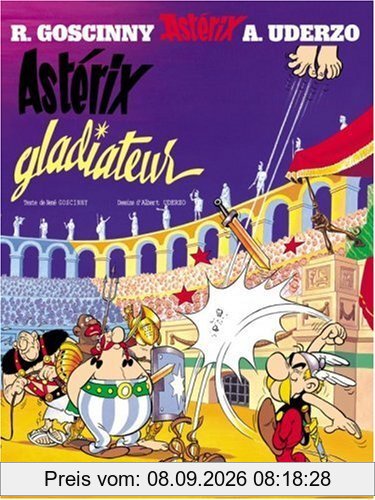 Une aventure d'Astérix. Vol. 4. Astérix gladiateur