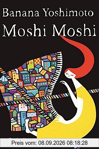 Moshi Moshi: A Novel