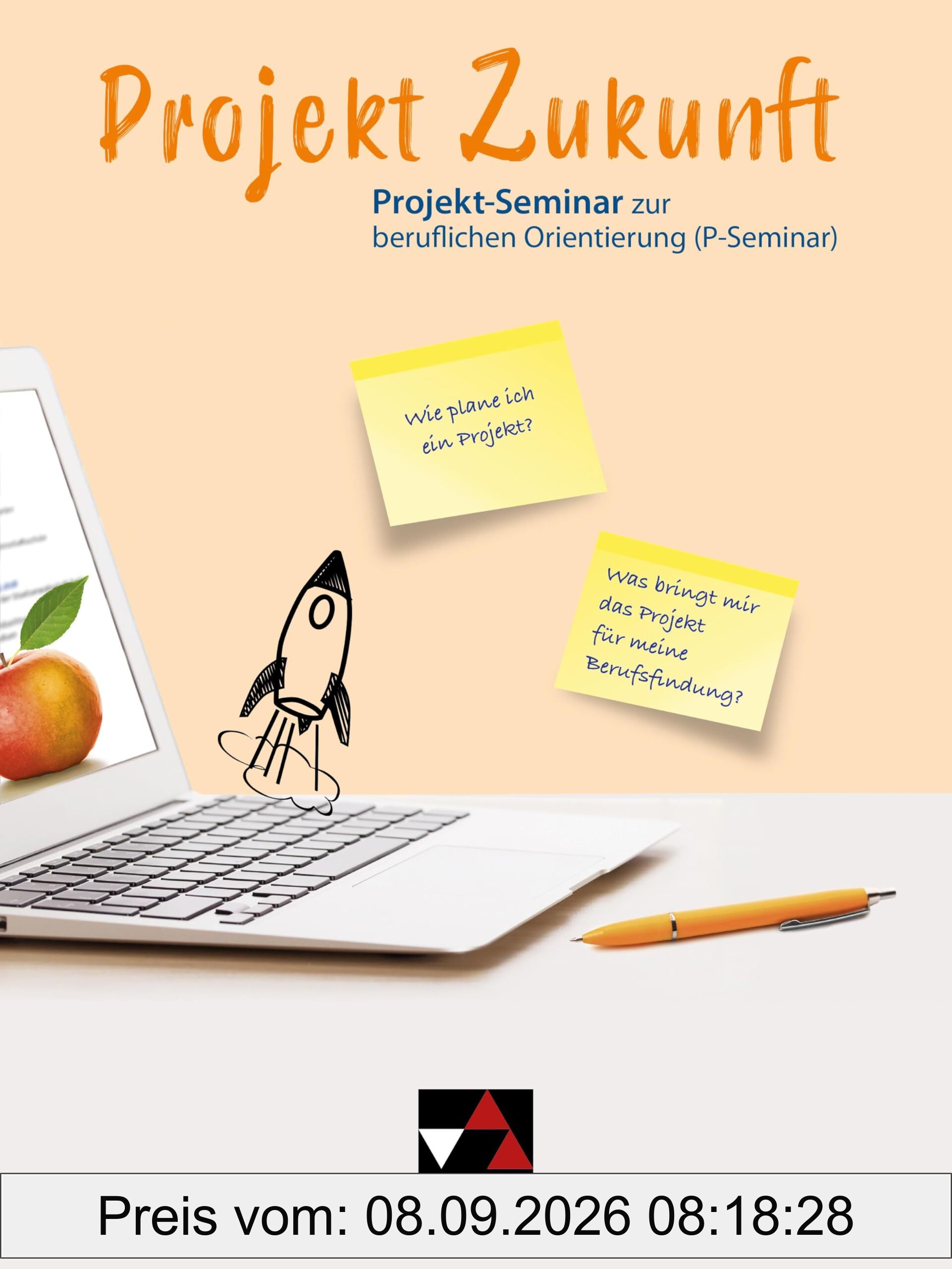 Projekt Zukunft / P-Seminar zur beruflichen Orientierung