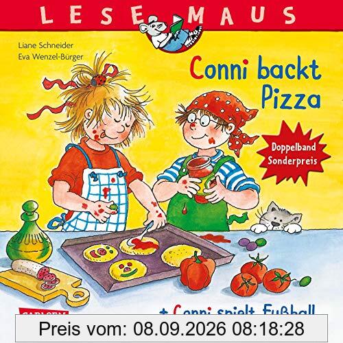 LESEMAUS 204: Conni backt Pizza + Conni spielt Fußball Conni Doppelband: Sonderpreis € 5,00 (statt € 7,98) (204)
