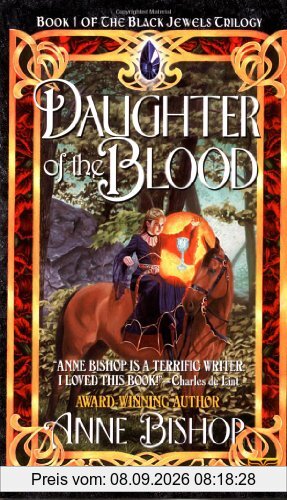 Daughter of the Blood: The Black Jewels Trilogy
