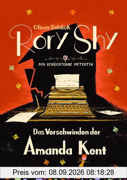 Rory Shy, der schüchterne Detektiv - Das Verschwinden der Amanda Kent (Rory Shy, der schüchterne Detektiv, Bd. 4)