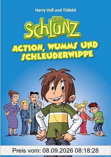 Der Schlunz - Action, Wumms und Schleuderwippe
