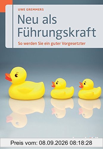 Neu als Führungskraft: So werden Sie ein guter Vorgesetzter