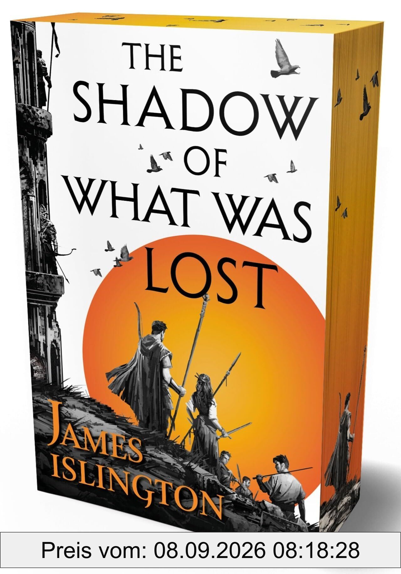 The shadow of what was lost - Buch eins der Licanius-Trilogie: Mit farbigem Buchschnitt in limitierter Auflage