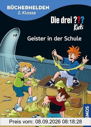 Die drei ??? Kids, Bücherhelden 2. Klasse, Geister in der Schule: Erstleser Kinder ab 7 Jahre