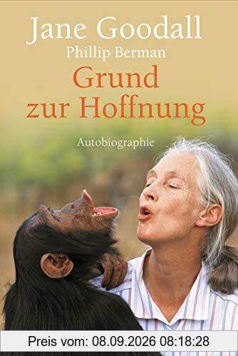 Grund zur Hoffnung: Autobiografie