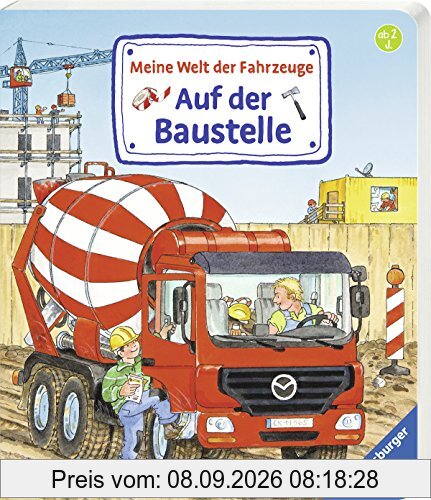 Meine Welt der Fahrzeuge: Auf der Baustelle