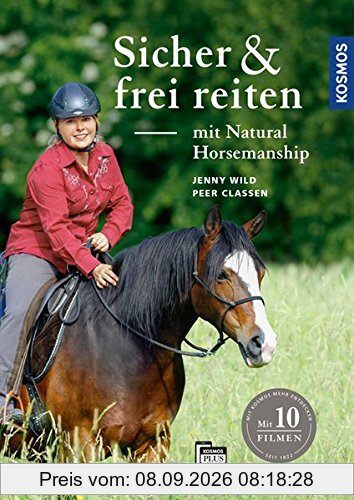Sicher und frei reiten mit Natural Horsemanship