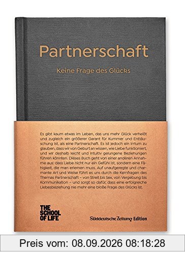 Partnerschaft - Keine Frage des Glücks.: The School of Life