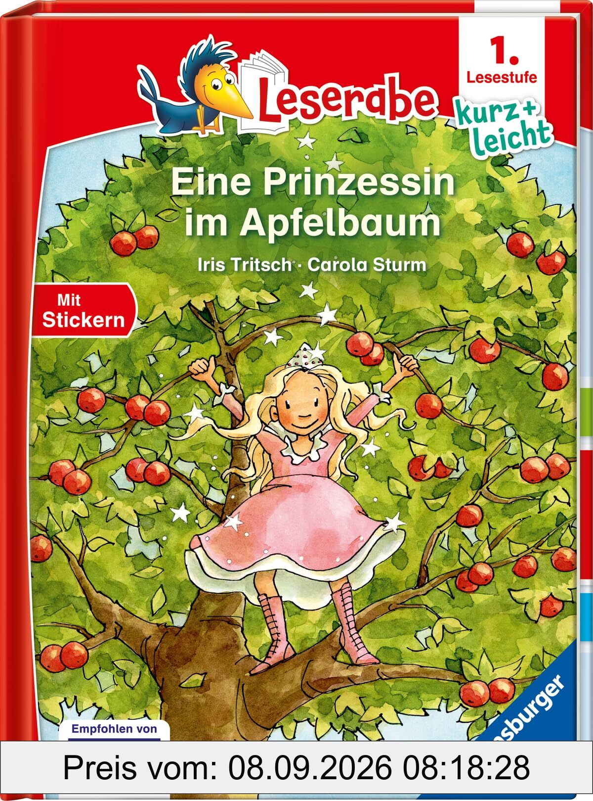 Eine Prinzessin im Apfelbaum - lesen lernen mit dem Leseraben - Erstlesebuch - Kinderbuch ab 6 Jahren - Lesenlernen 1. Klasse Jungen und Mädchen (Leserabe 1. Klasse) (1. Lesestufe Kurz und leicht)