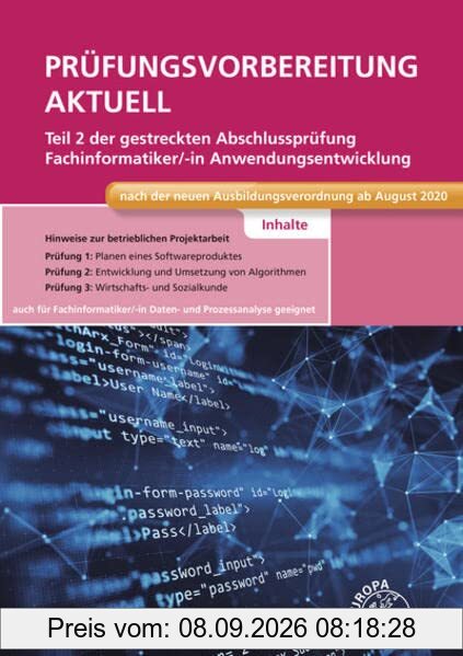 Prüfungsvorbereitung aktuell Teil 2 der gestreckten Abschlussprüfung: Fachinformatiker Anwendungsentwickl.
