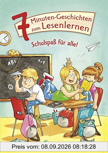 Leselöwen - Das Original - 7-Minuten-Geschichten zum Lesenlernen - Schulspaß für alle!