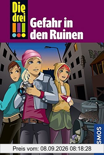 Die drei !!!, 71, Gefahr in den Ruinen