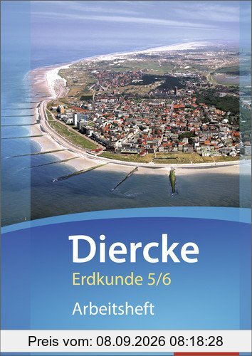 Diercke Erdkunde - Ausgabe 2015 für Gymnasien in Niedersachsen G9: Arbeitsheft 5 / 6