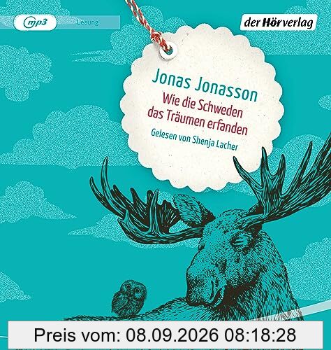 Wie die Schweden das Träumen erfanden: Roman