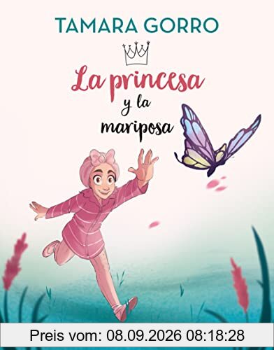 La princesa y la mariposa (HarperKids)