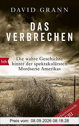 Das Verbrechen: Die wahre Geschichte hinter der spektakulärsten Mordserie Amerikas