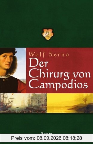 Der Chirurg von Campodios