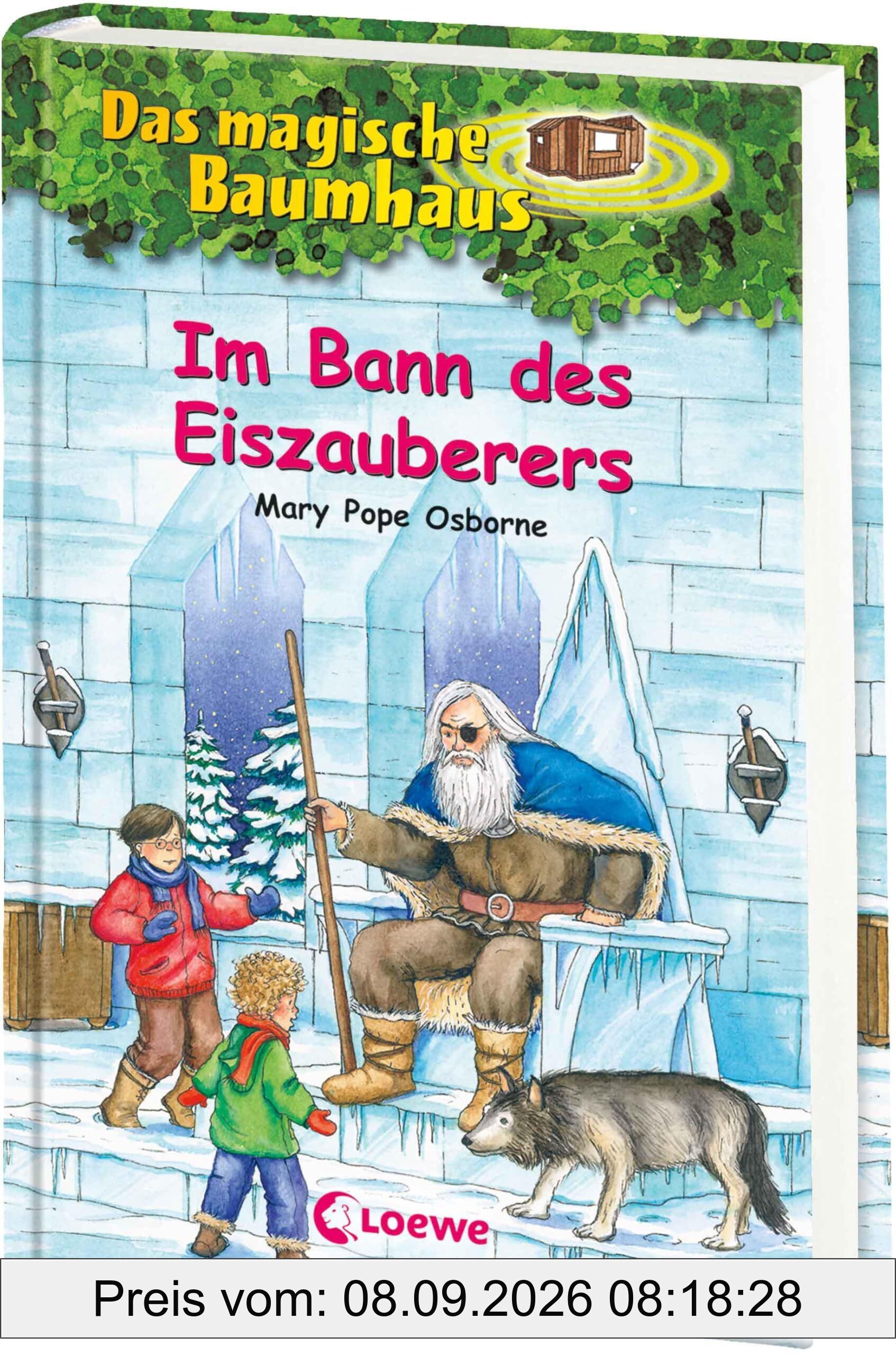 Das magische Baumhaus 30. Im Bann des Eiszauberers