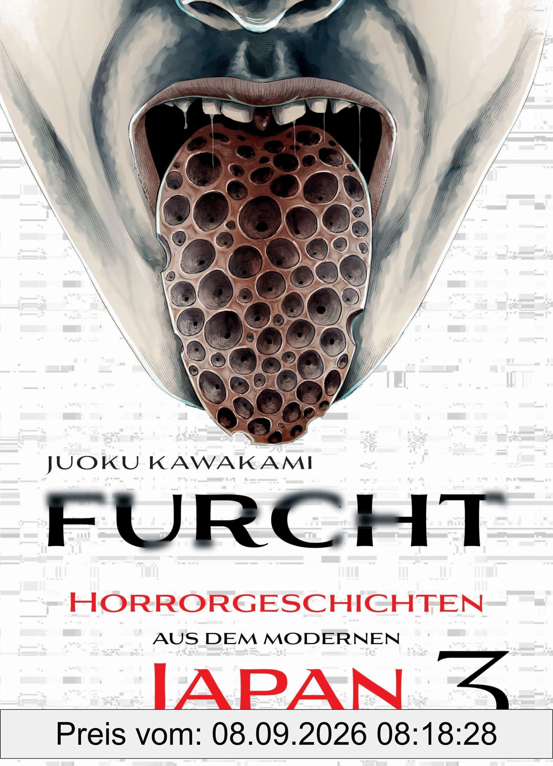 Furcht: Horrorgeschichten aus dem modernen Japan 03: Die Storys in diesem Manga lassen dir das Blut in den Adern gefrieren