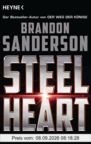 Steelheart: Roman (Die Rächer, Band 1)
