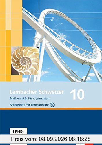 Lambacher Schweizer - Ausgabe für Thüringen. Neubearbeitung / Arbeitsheft plus Lösungsheft uns Lernsoftware 10. Schuljahr