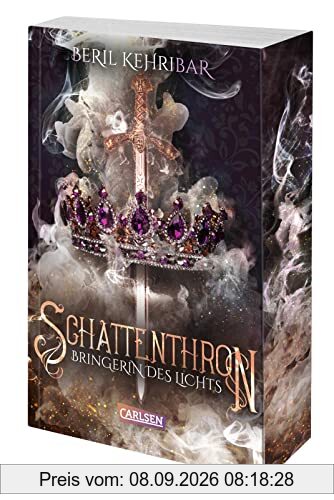 Schattenthron 2: Bringerin des Lichts: Romantasy über eine verborgene Thronanwärterin und einen dunklen Kronprinzen (2)