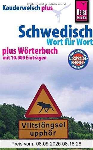 Reise Know-How Sprachführer Schwedisch - Wort für Wort plus Wörterbuch: Kauderwelsch-Band 28+
