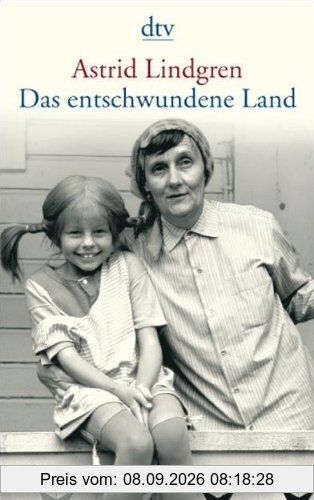Das entschwundene Land: Erinnerungen