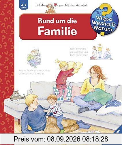 Rund um die Familie (Wieso? Weshalb? Warum?, Band 62)