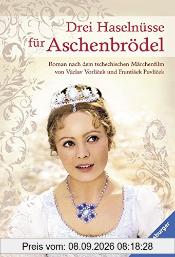 Drei Haselnüsse für Aschenbrödel (Ravensburger Taschenbücher)