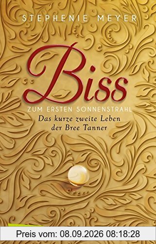 Biss zum ersten Sonnenstrahl (Bella und Edward ): Das zweite kurze Leben der Bree Tanner
