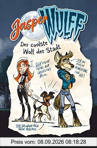 Jasper Wulff – Der coolste Wolf der Stadt: Cooler Werwolf-Comicroman ab 9