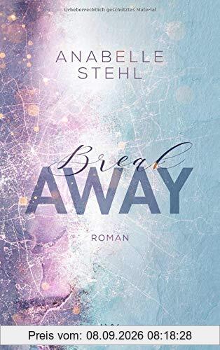 Breakaway (Away-Reihe, Band 1)