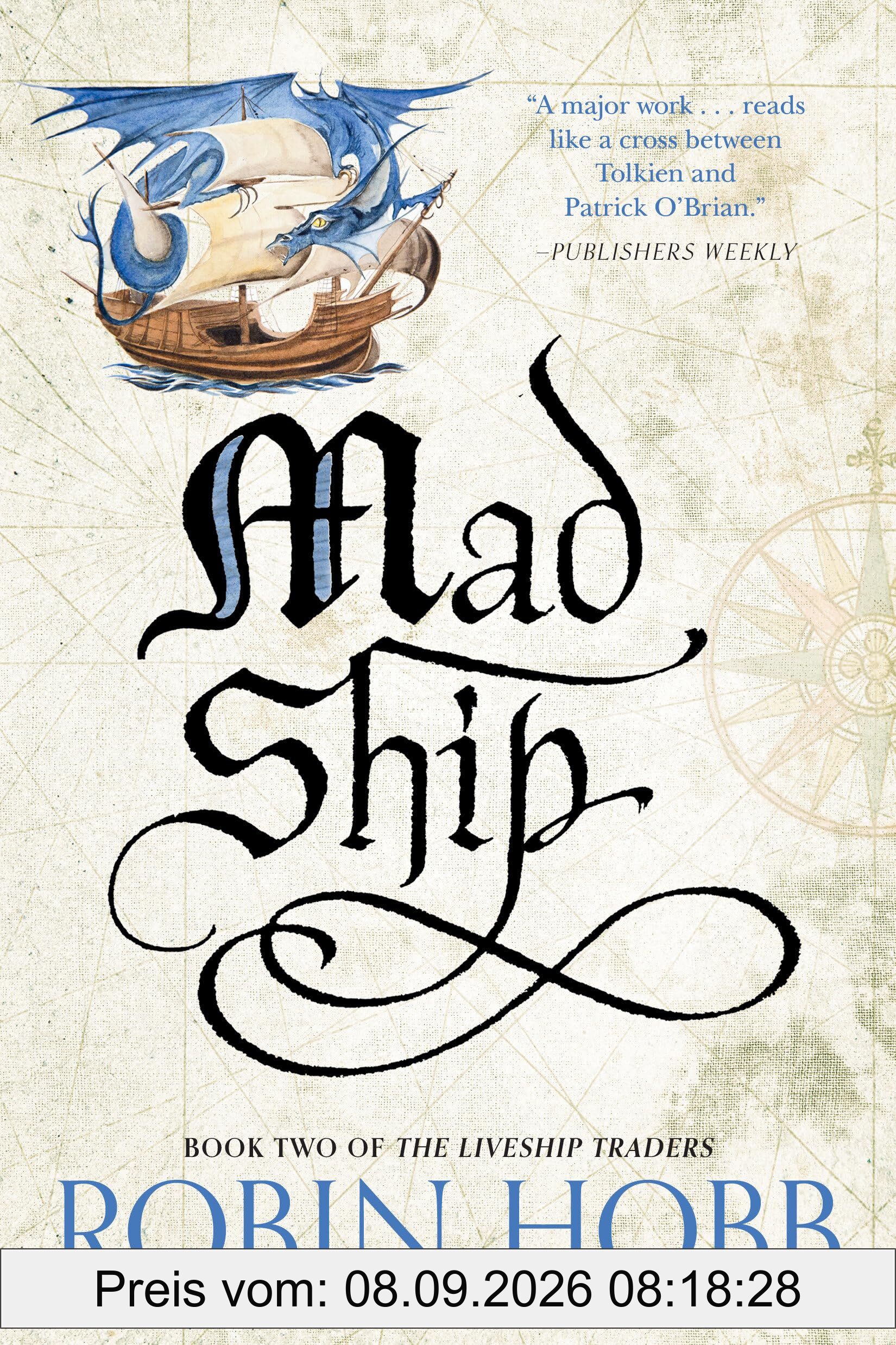 Mad Ship: The Liveship Traders (Liveship Traders Trilogy, Band 2)