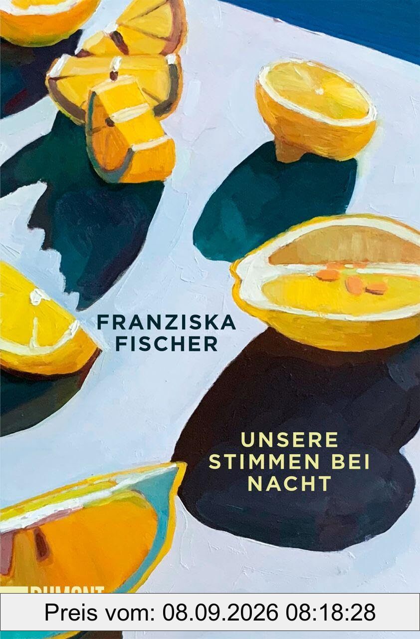Unsere Stimmen bei Nacht: Roman