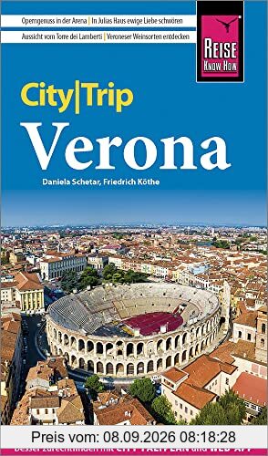 Reise Know-How CityTrip Verona: Reiseführer mit Stadtplan und kostenloser Web-App