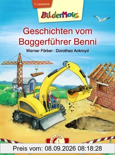 Geschichten vom Baggerführer Benni