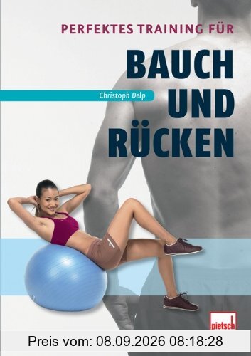 Perfektes Training für Bauch und Rücken