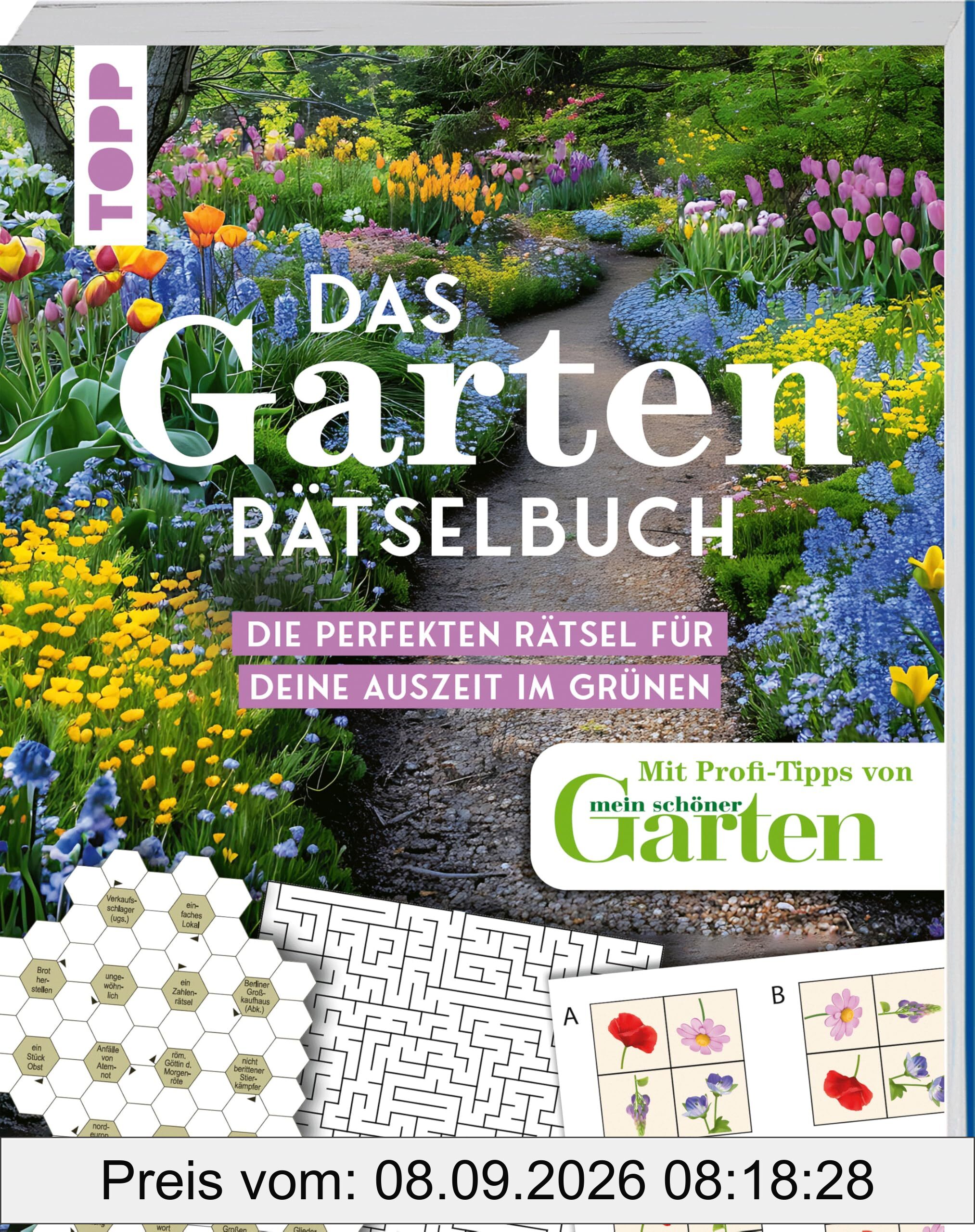 Das Garten-Rätselbuch – Mit Profi-Tipps von mein schöner Garten für das ganze Jahr: Die perfekten Rätsel für deine Auszeit im Grünen. Abwechslungsreich und liebevoll gestaltet