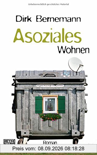 Asoziales Wohnen: Roman
