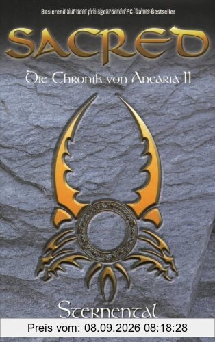 Sacred - Die Chronik von Ancaria II - Sternental, Band 2