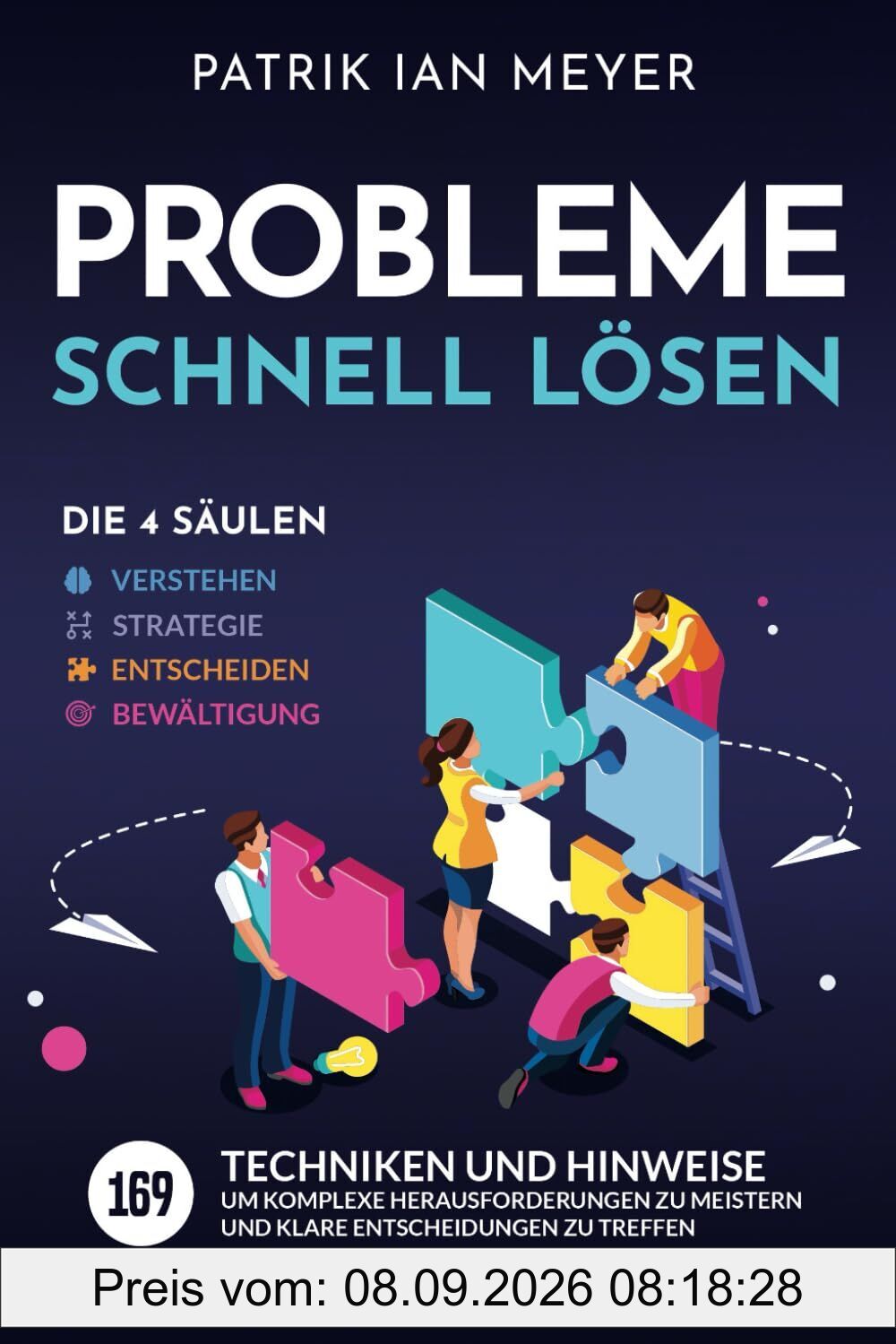 Probleme schnell lösen - Die 4 Säulen