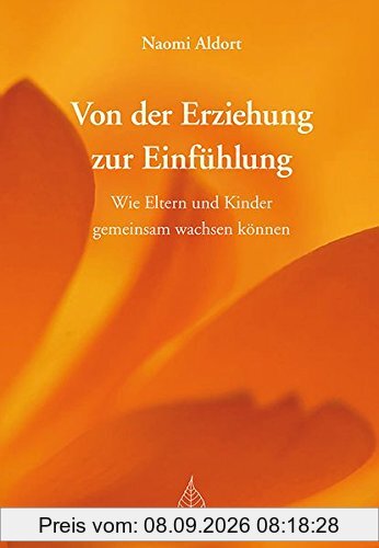 Von der Erziehung zur Einfühlung: Wie Eltern und Kinder gemeinsam wachsen können