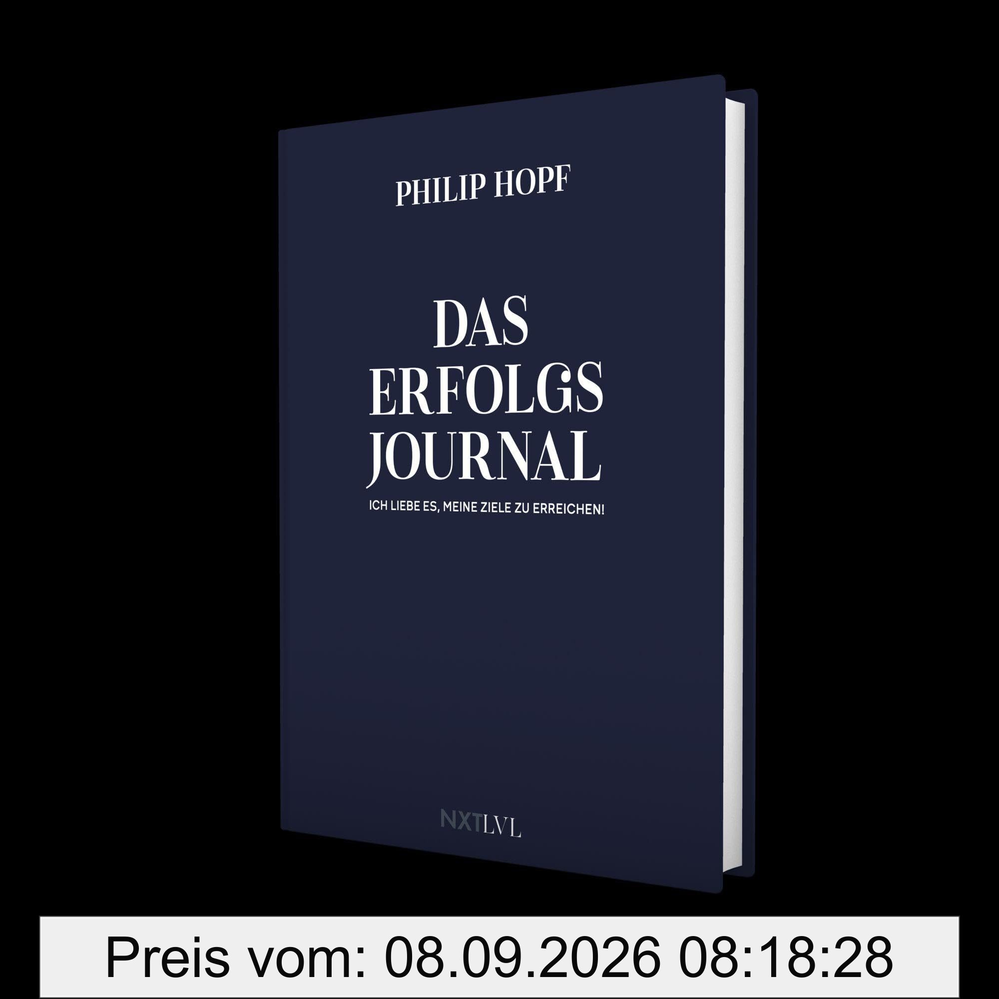 Das Erfolgsjournal: Ich liebe es meine Ziele zu erreichen.