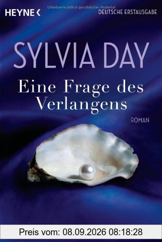 Eine Frage des Verlangens: Roman